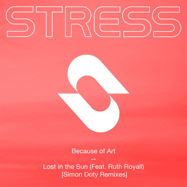 Because of Art - Lost in the Sun (feat. Ruth Royall) (Simon Doty Remixes)