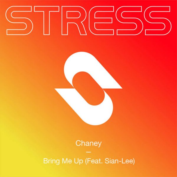 Chaney - Bring Me Up (Feat. Sian​-​Lee)