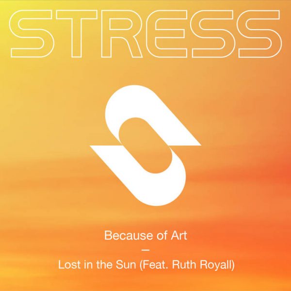 Because of Art - Lost in the Sun (Feat. Ruth Royall)